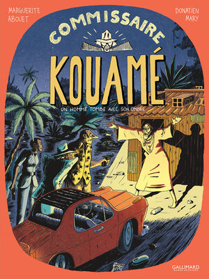 cover image of Commissaire Kouamé (Tome 2)--Un homme tombe avec son ombre
